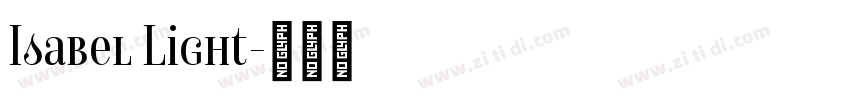 Isabel Light字体转换